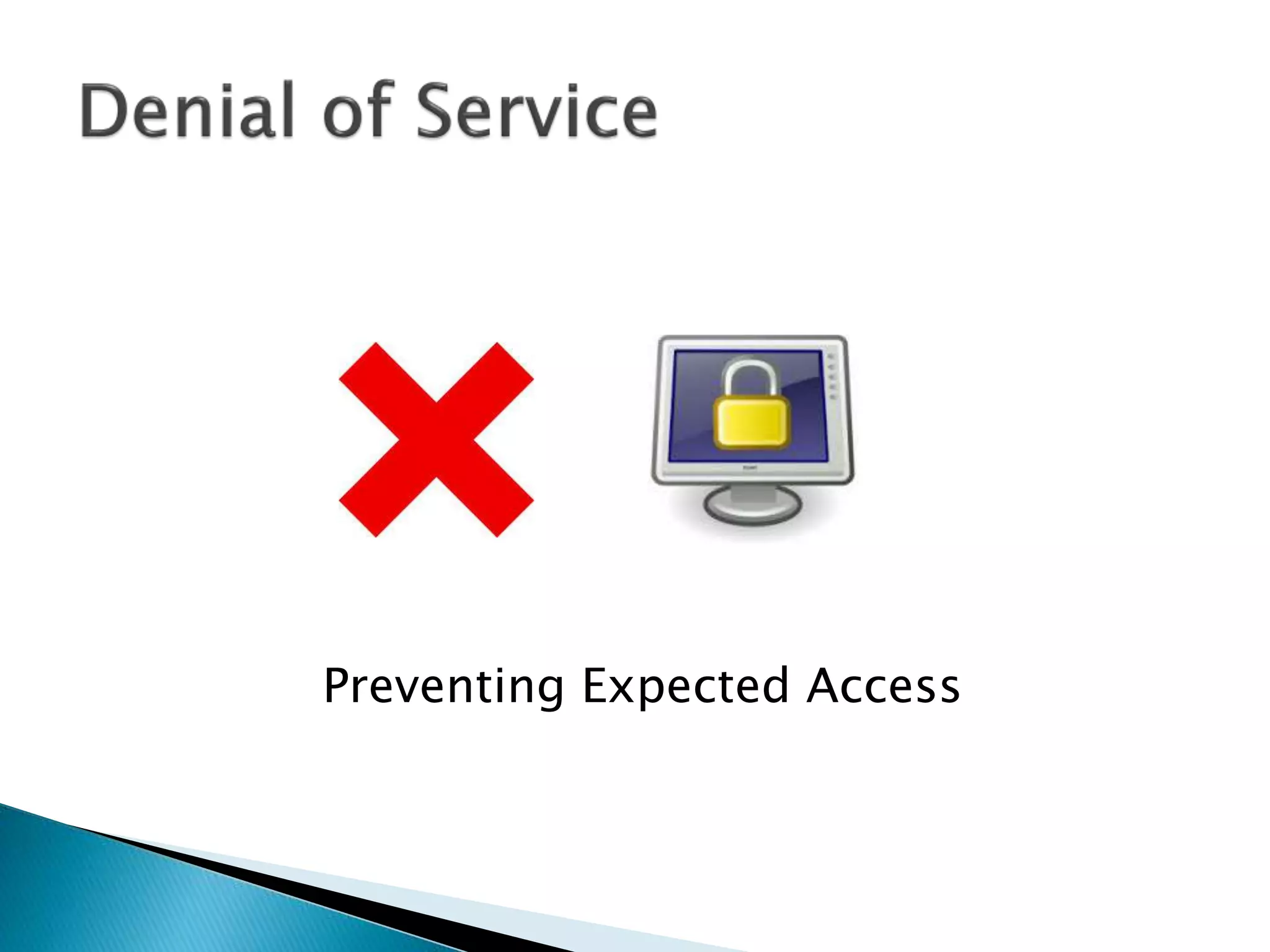 Preventing Expected Access