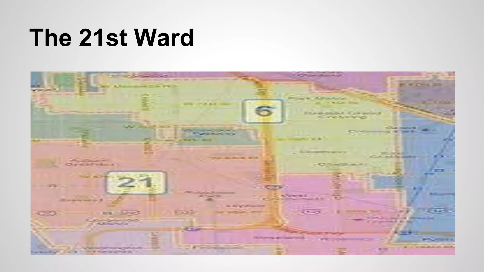 The 21st Ward