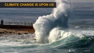 CLIMATE CHANGE IS UPON US
Image: Wikimedia
 