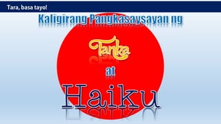 Tanka at Haiku