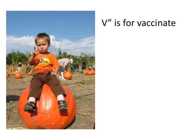 V” is for vaccinate 