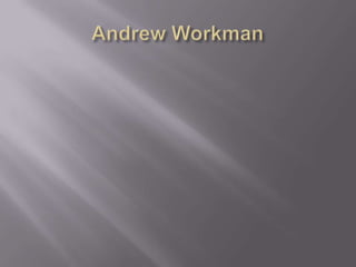 Andrew Workman 