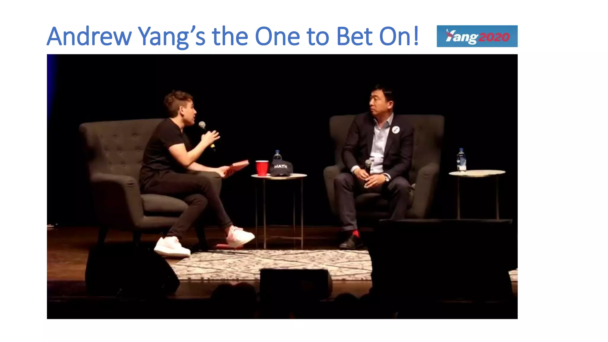 Andrew Yang’s the One to Bet On!
 