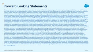 This presentation contains forward-looking statements about the Company’s ﬁnancial and operating results, which may includ...