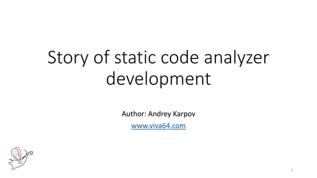 Story of static code analyzer development | PPT