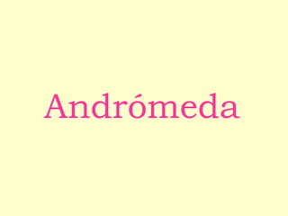 Andrómeda 