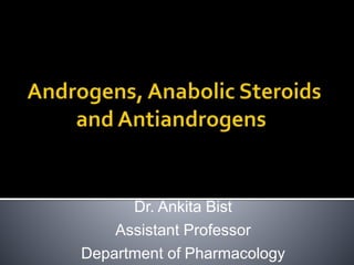 Dr. Ankita Bist
Assistant Professor
Department of Pharmacology
 