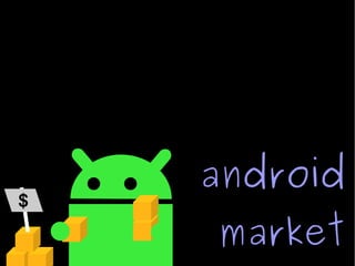 android market $ 