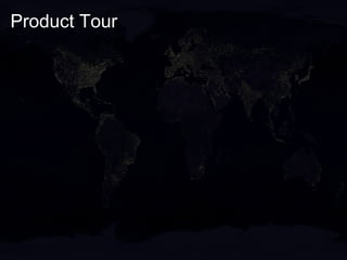 Product Tour
 