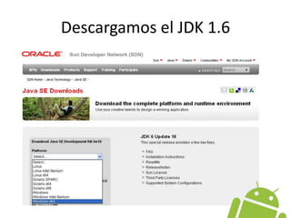 Descargamos el JDK 1.6