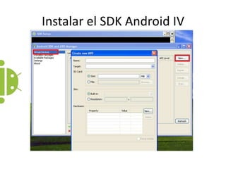 Instalar el SDK Android IV