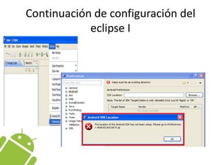 Continuación de configuración del eclipse I