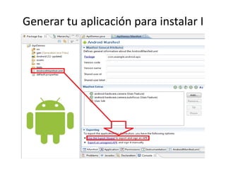 Generar tu aplicación para instalar II