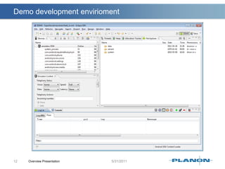 Demo development enviriomentOverview Presentation12