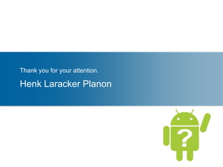 Application resourcesOverview Presentation33You should always externalize resources such as images and strings from your application code, so that you can maintain them independently. Externalizing your resources also allows you to provide alternative resources that support specific device configurations such as different languages or screen sizesResource types are defined with special XML tags and organized into speciallynamed project directories. Some examples of /res subdirectories are /drawable,/layout, and /values.