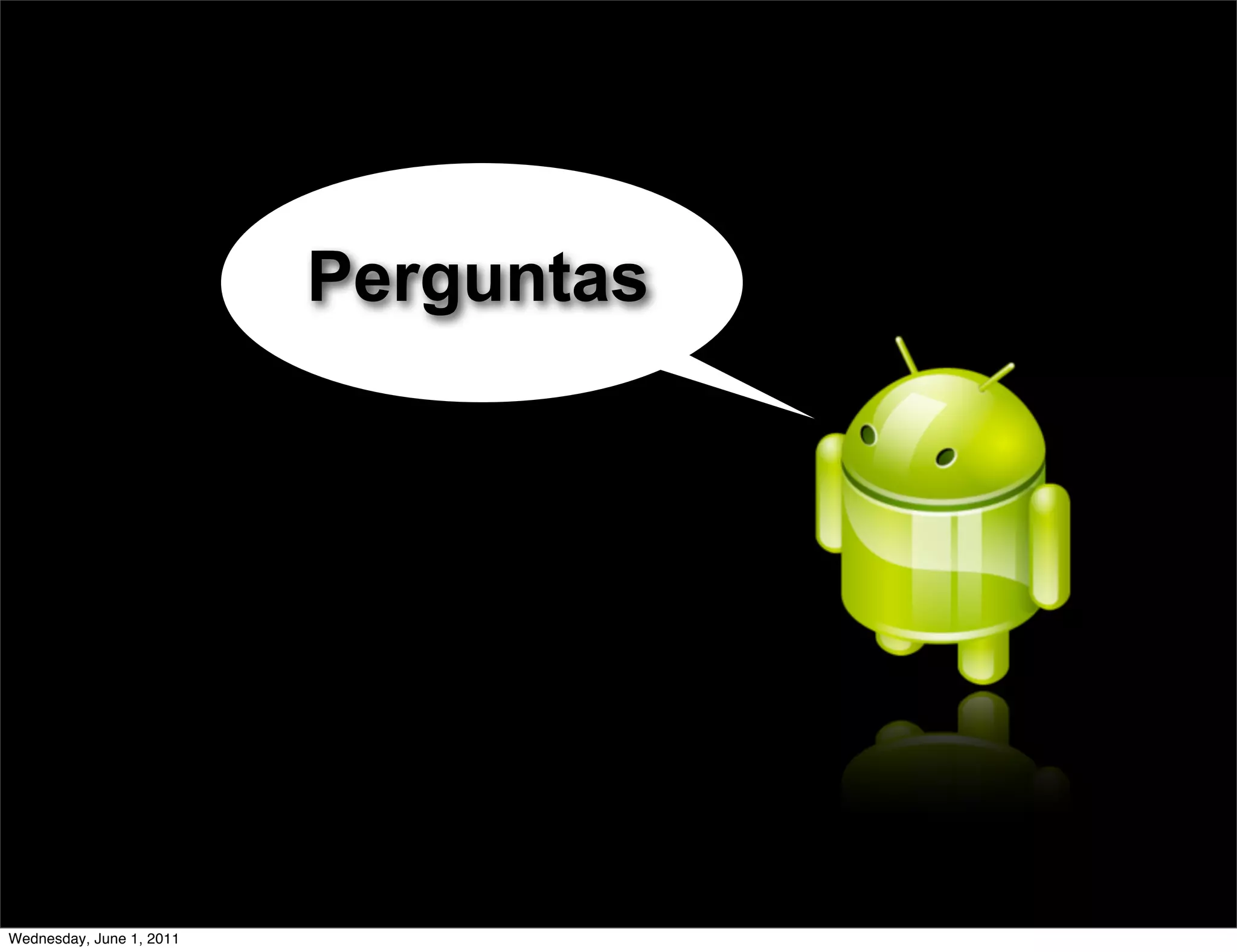 Perguntas




Wednesday, June 1, 2011
 