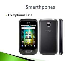 SmarthponesLG Optimus One