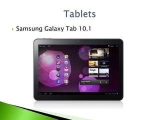 Samsung Galaxy Tab 10.1Tablets