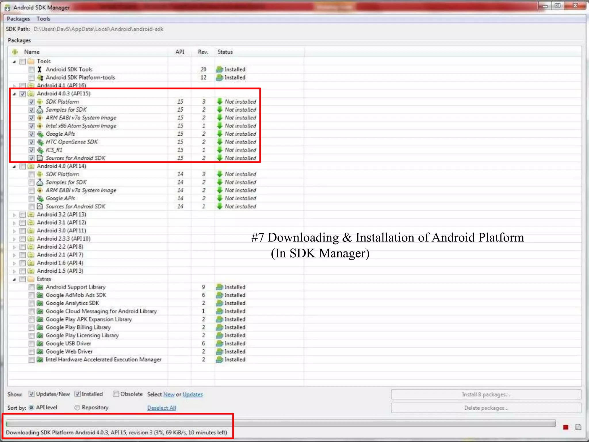 #7 Downloading & Installation of Android Platform
   (In SDK Manager)
 