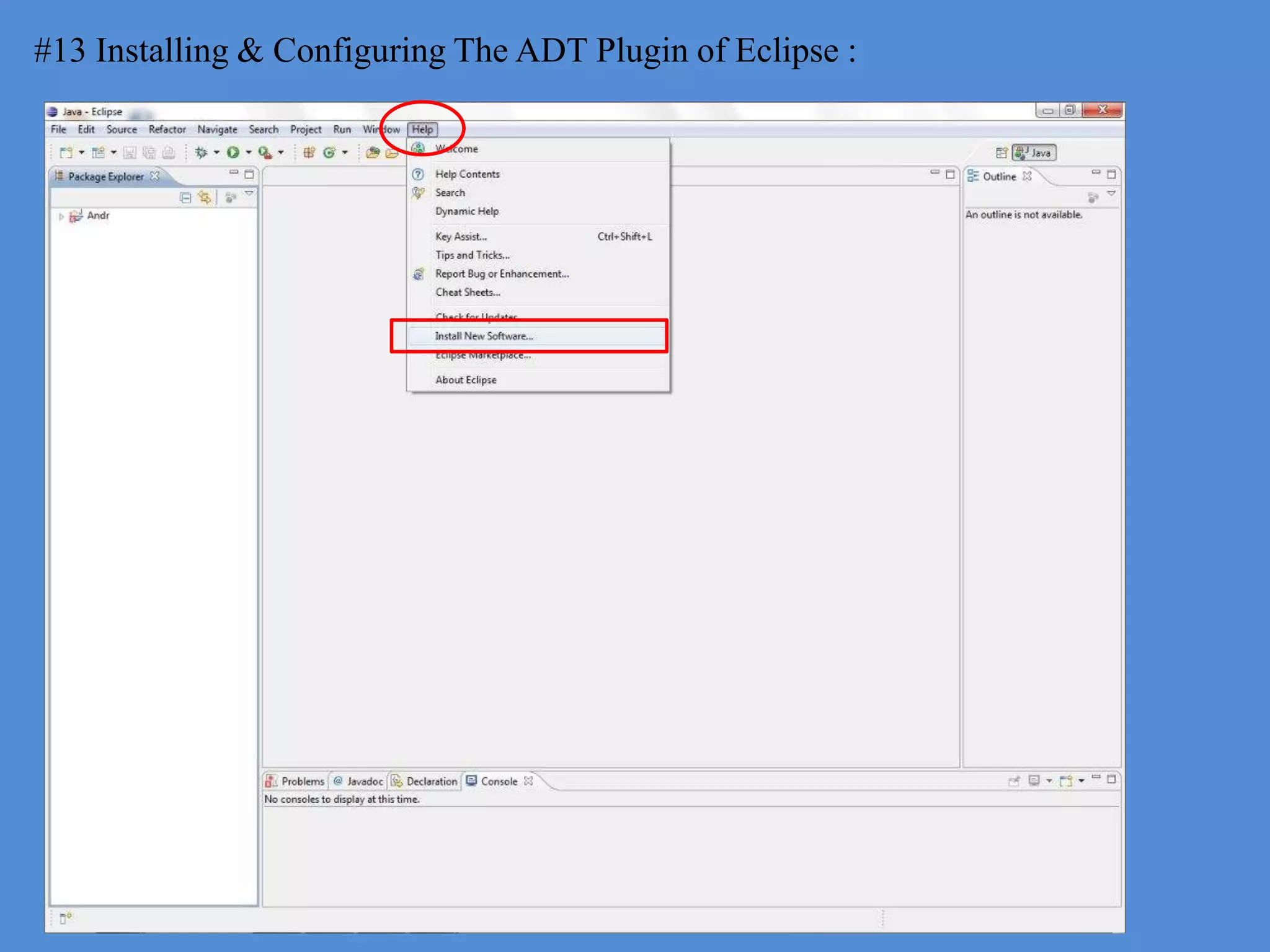 #13 Installing & Configuring The ADT Plugin of Eclipse :
 