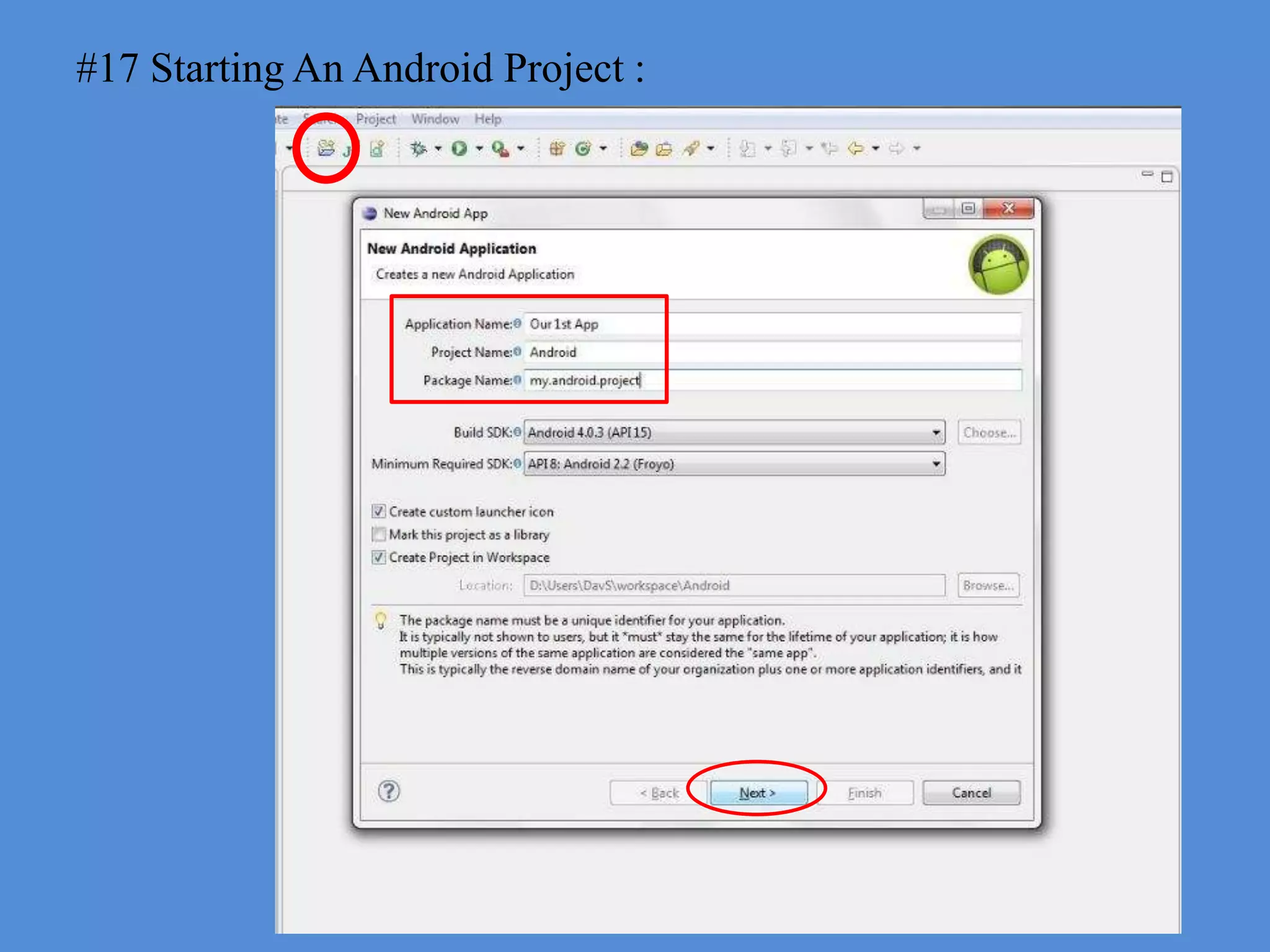 #17 Starting An Android Project :
 