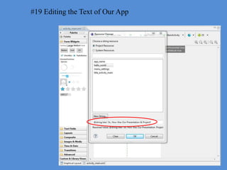 #19 Editing the Text of Our App
 