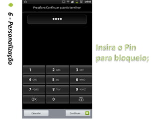 6 - Personalização
 