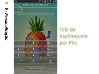 6 - Personalização
 