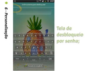 6 - Personalização
 