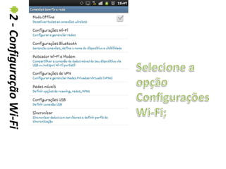 2 - Configuração Wi-Fi
 