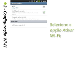 2 - Configuração Wi-Fi
 