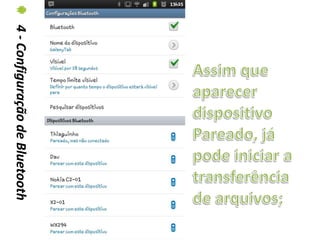 4 - Configuração de Bluetooth
 
