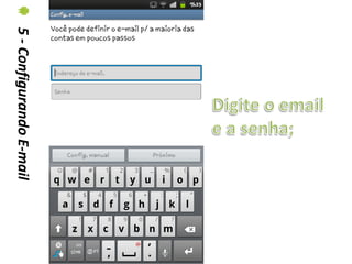 5 - Configurando E-mail
 