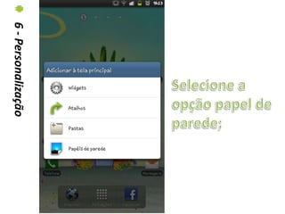 6 - Personalização
 