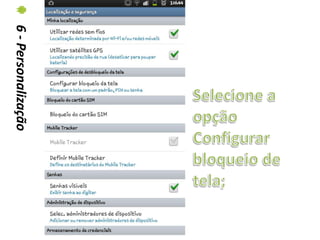 6 - Personalização
 