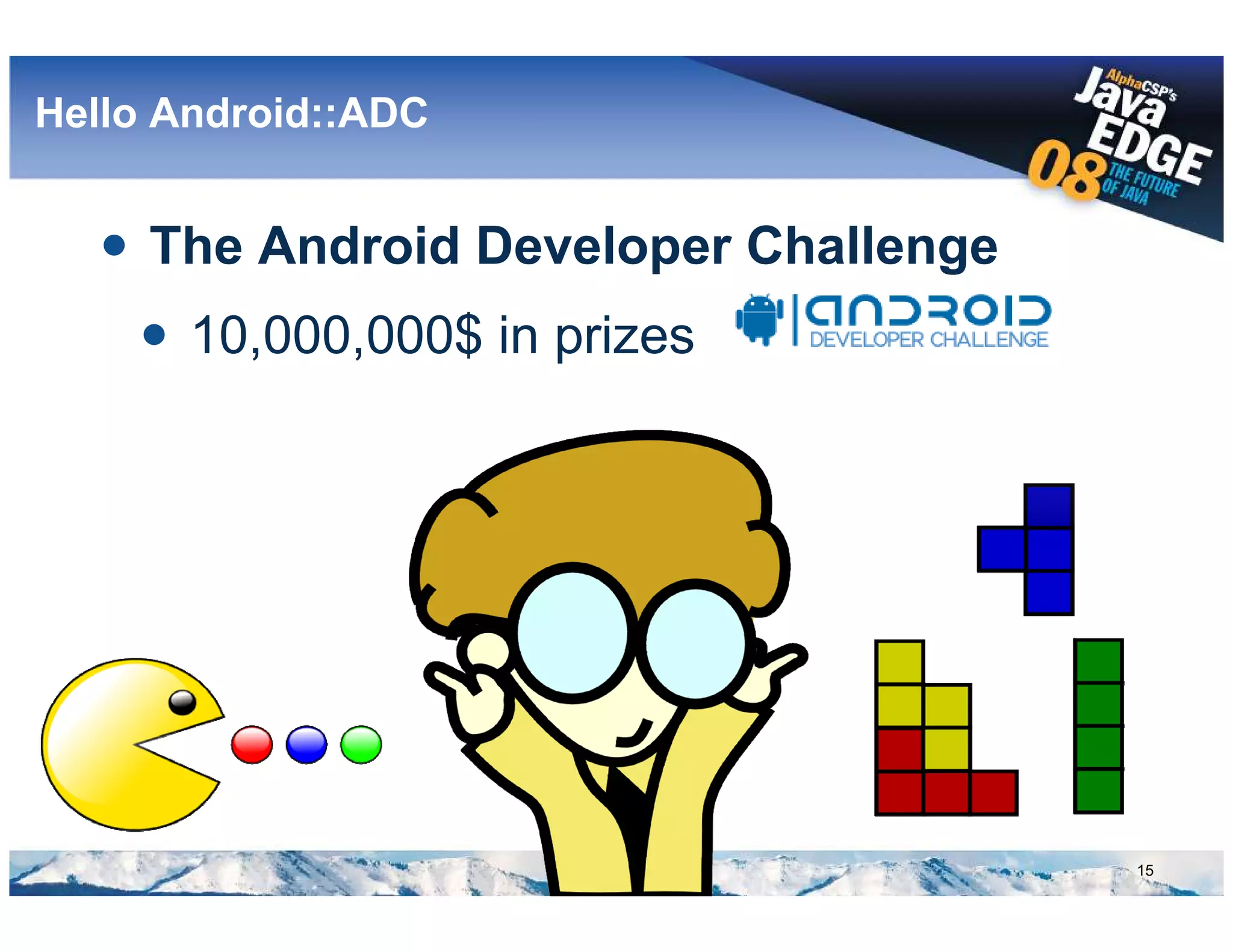 Google Android @ AlphaCSP's JavaEdge