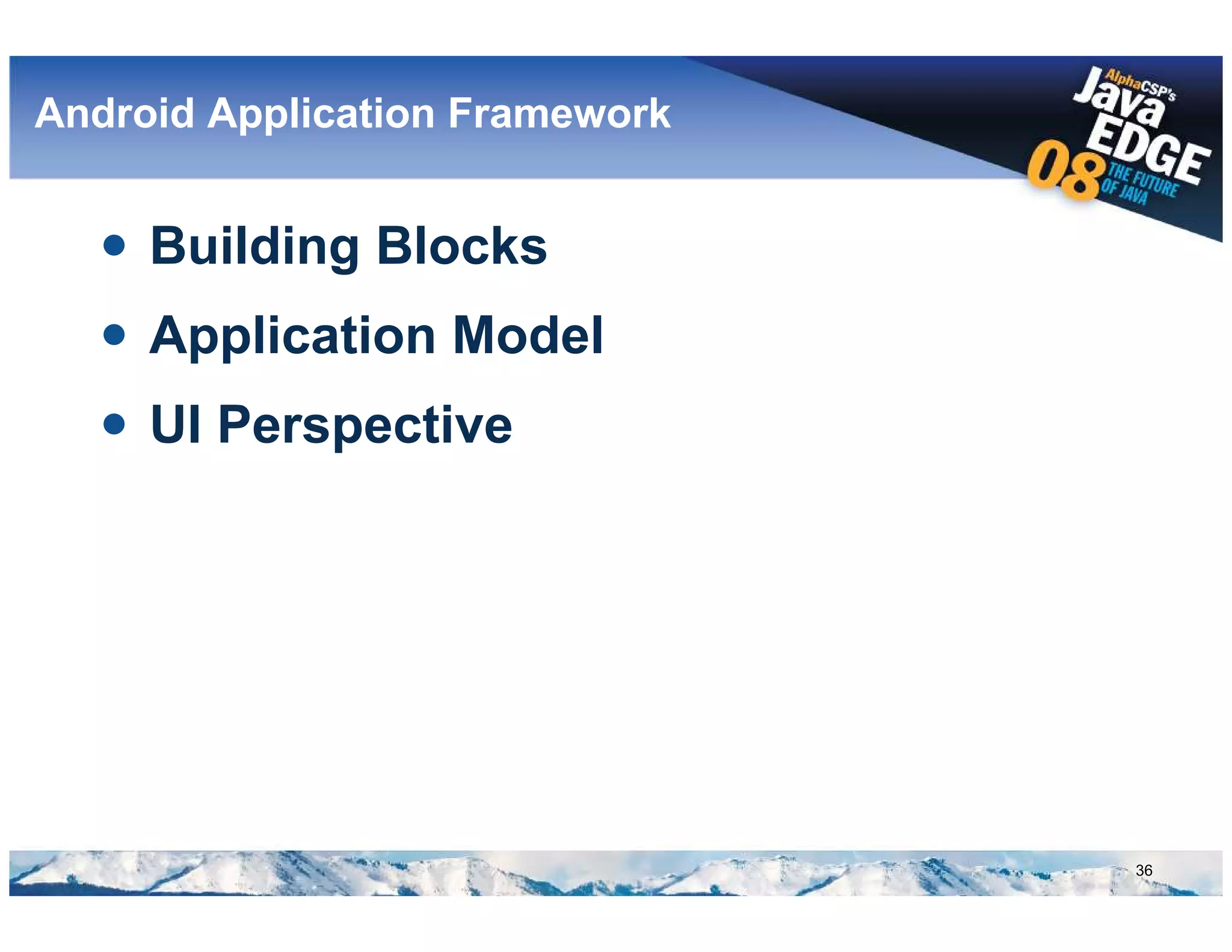 Google Android @ AlphaCSP's JavaEdge