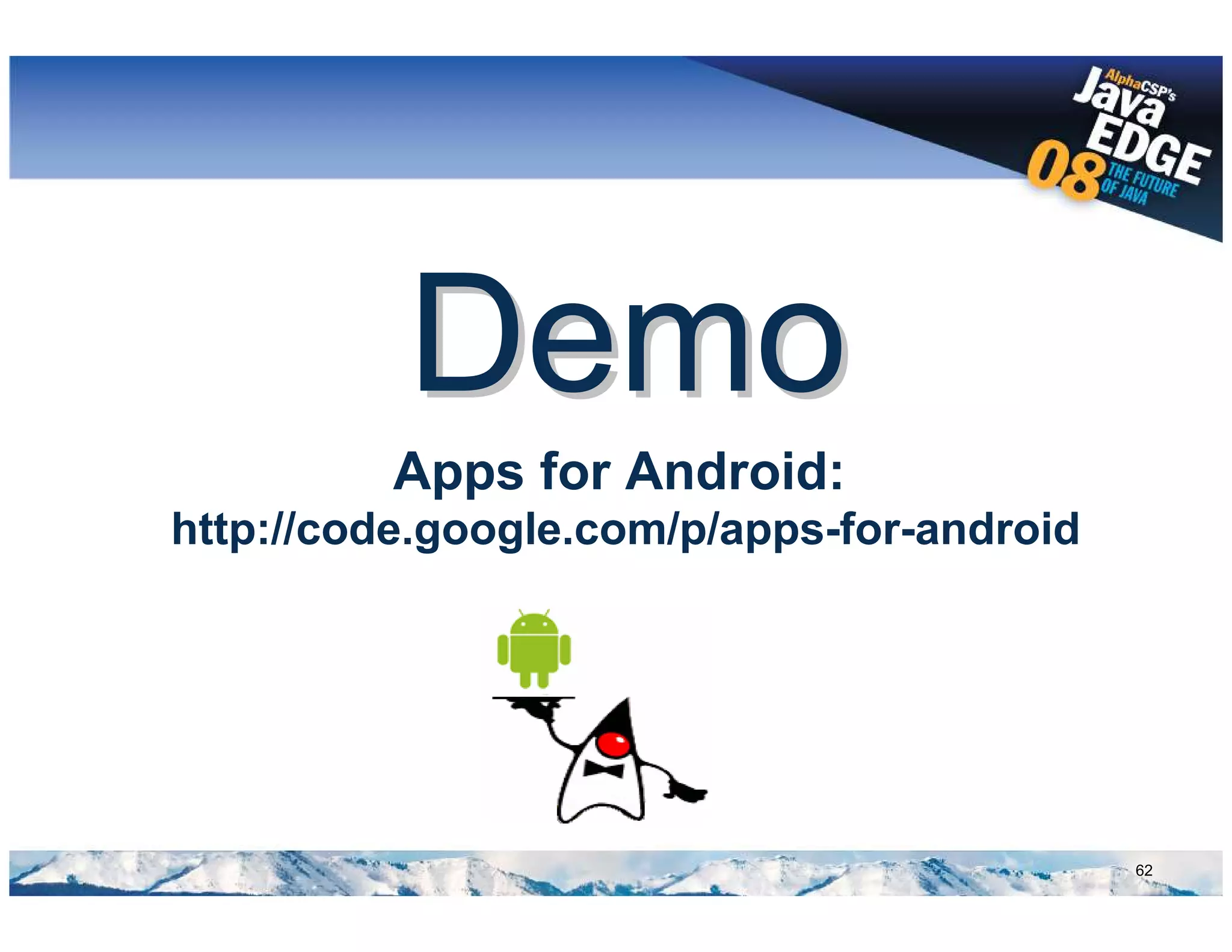 Google Android @ AlphaCSP's JavaEdge