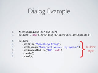 Show Location inTextView
1. public void showLocation(View view) {
2. switch (radioGroup1.getCheckedRadioButtonId()) {
3. case R.id.radioButton1:
4. textView1.setText(澄清湖的位置是 22.660665,120.3509745);
5. break;
6. case R.id.radioButton2:
7. textView1.setText(⻄西⼦子灣的位置是 22.629167,120.262778);
8. break;
9. }
10.}
 