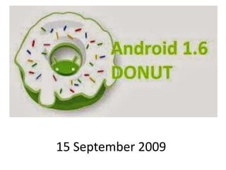 15 September 2009 
 