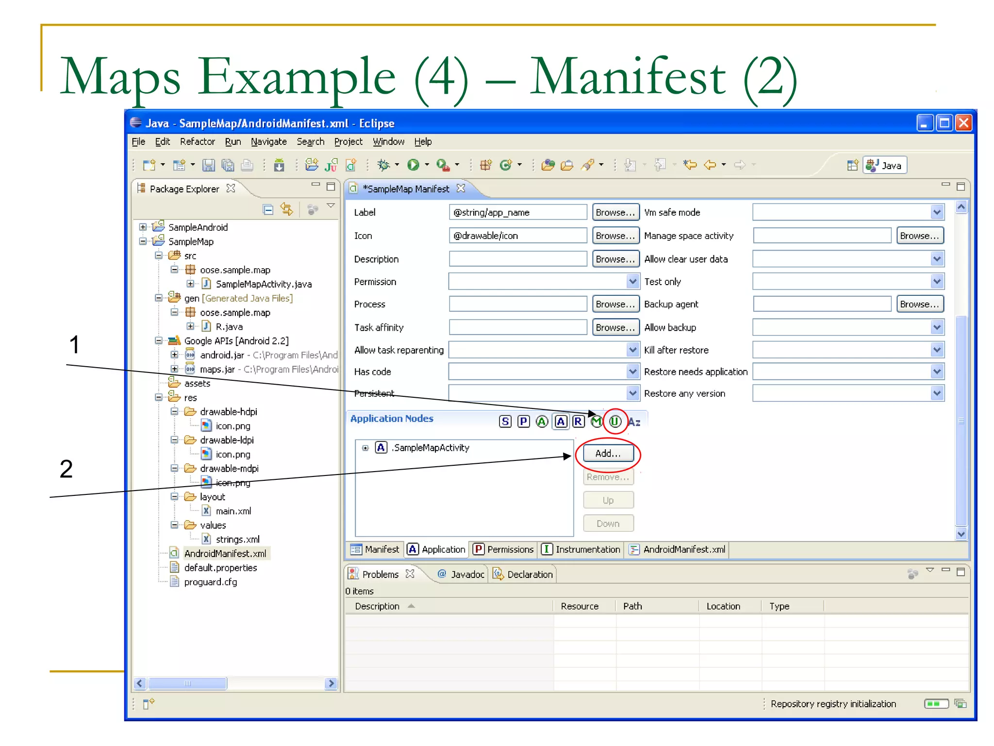 Maps Example (4) – Manifest (2)
1
2
 