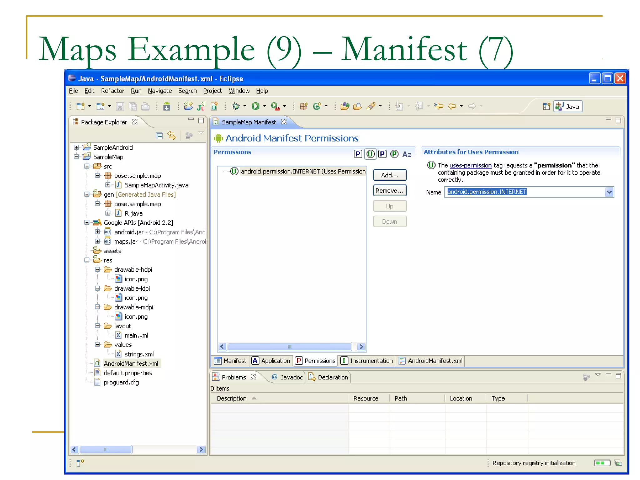 Maps Example (9) – Manifest (7)
 