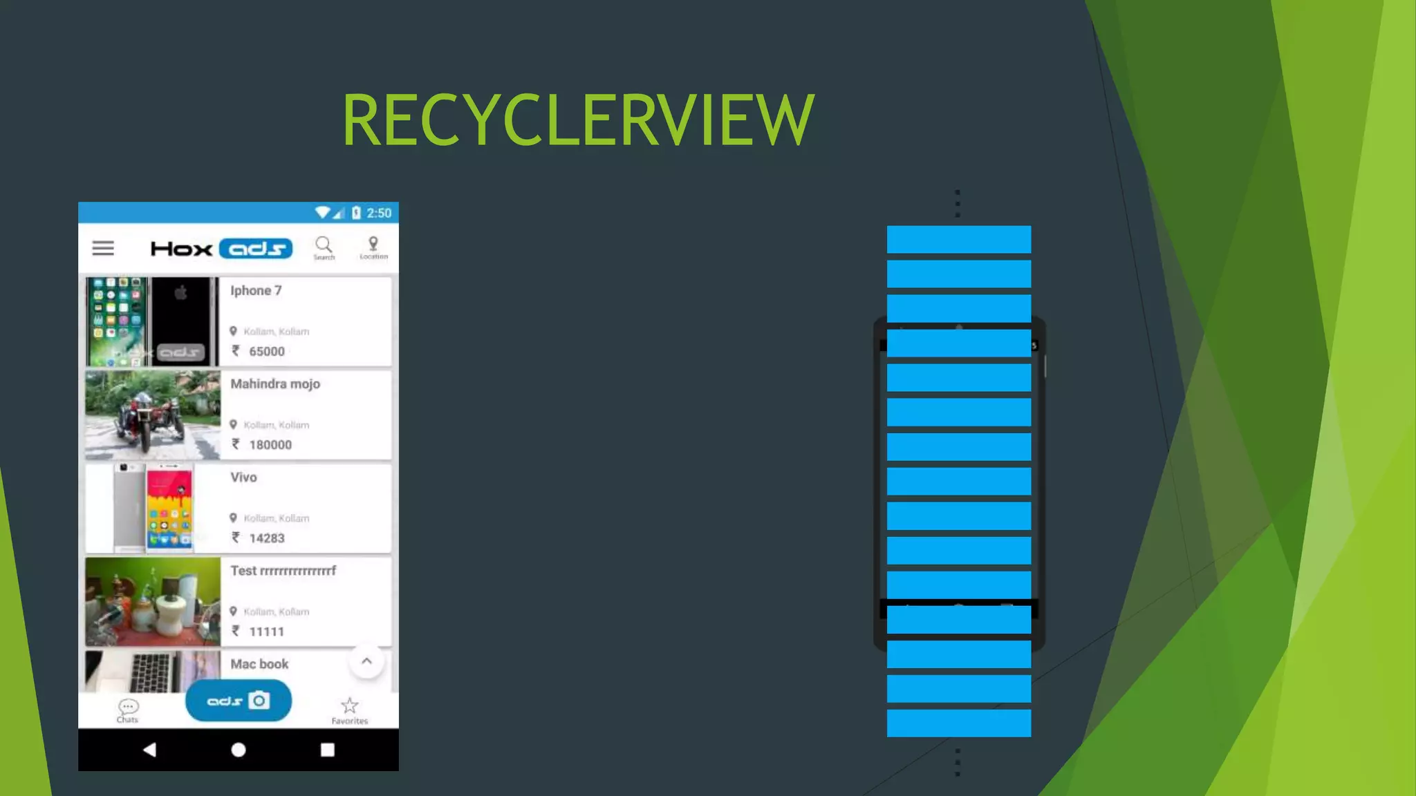 RECYCLERVIEW
 