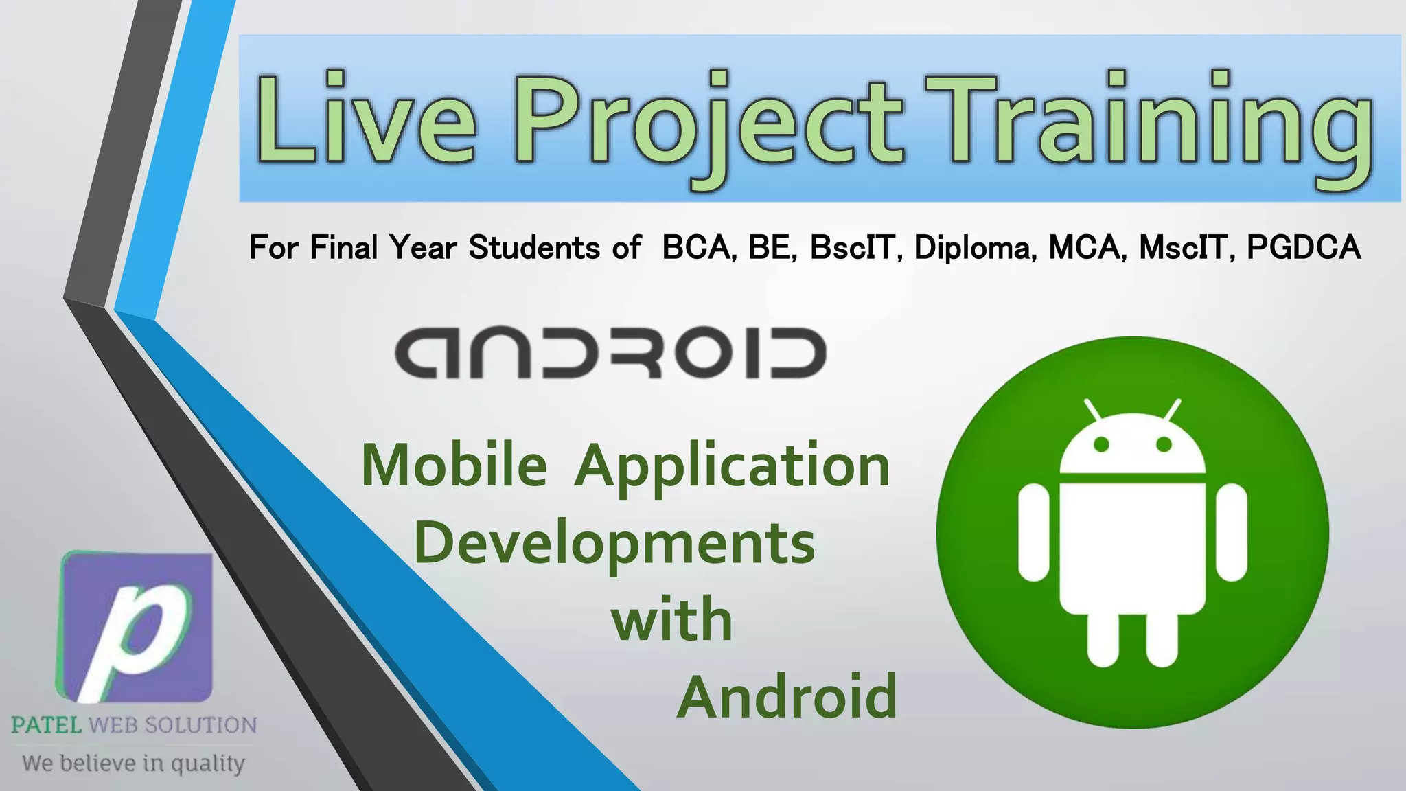 Android Final Year Project Training and job placement in ahmedabad PPT