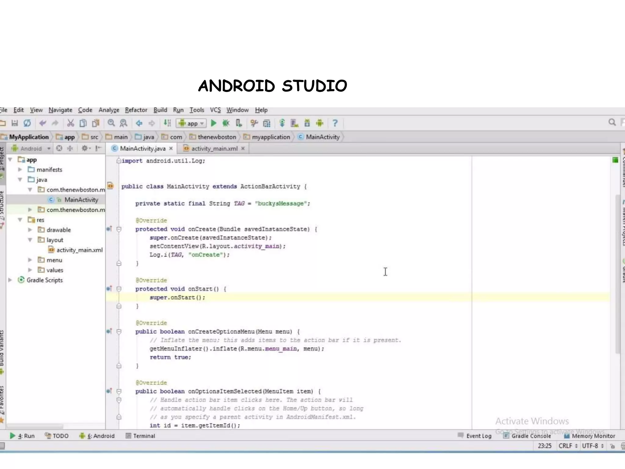 ANDROID STUDIO
 
