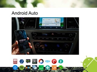 Android Auto
 