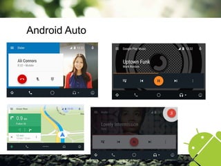 Android Auto
 