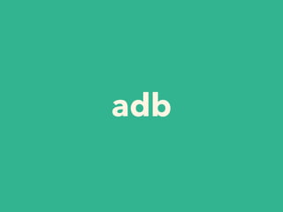 adb
 