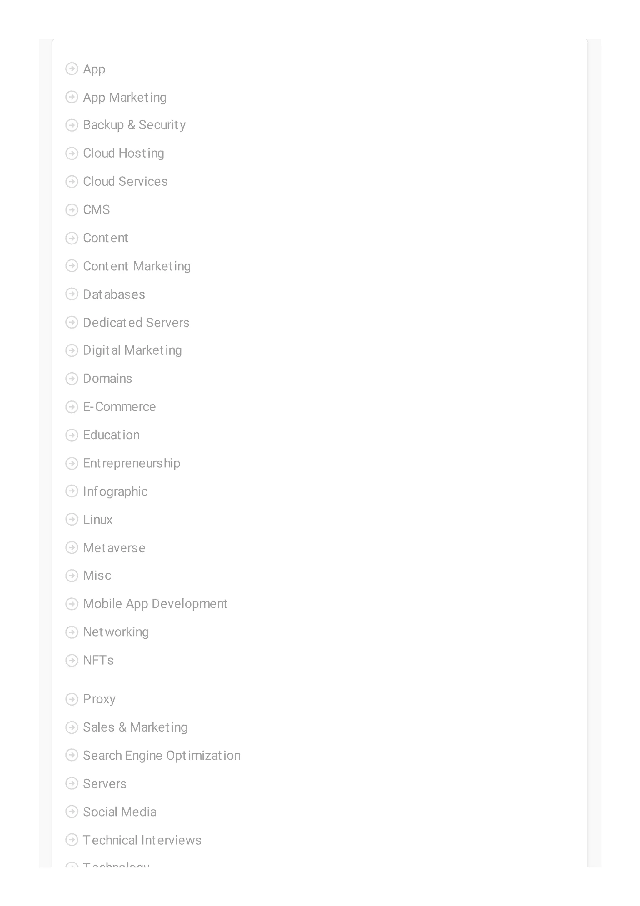 App

App Marketing

Backup & Security

Cloud Hosting

Cloud Services

CMS

Content

Content Marketing

Databases

Dedicated Servers

Digital Marketing

Domains

E-Commerce

Education

Entrepreneurship

Infographic

Linux

Metaverse

Misc

Mobile App Development

Networking

NFTs

Proxy

Sales & Marketing

Search Engine Optimization

Servers

Social Media

Technical Interviews

Technology

 