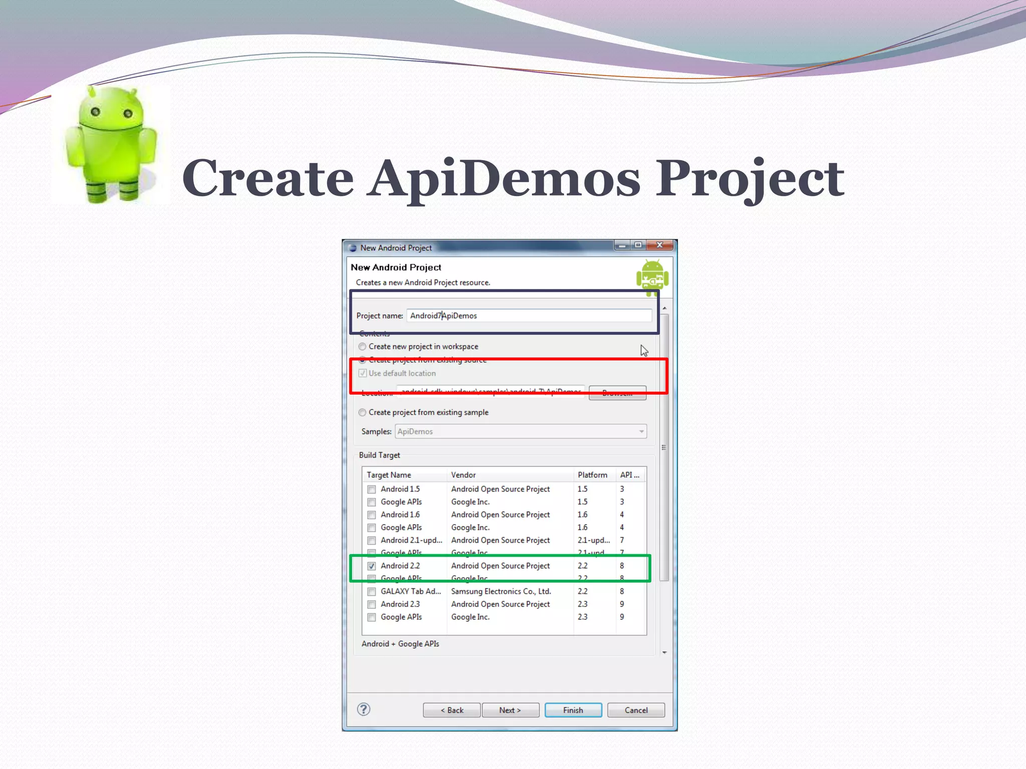Create ApiDemos Project
 